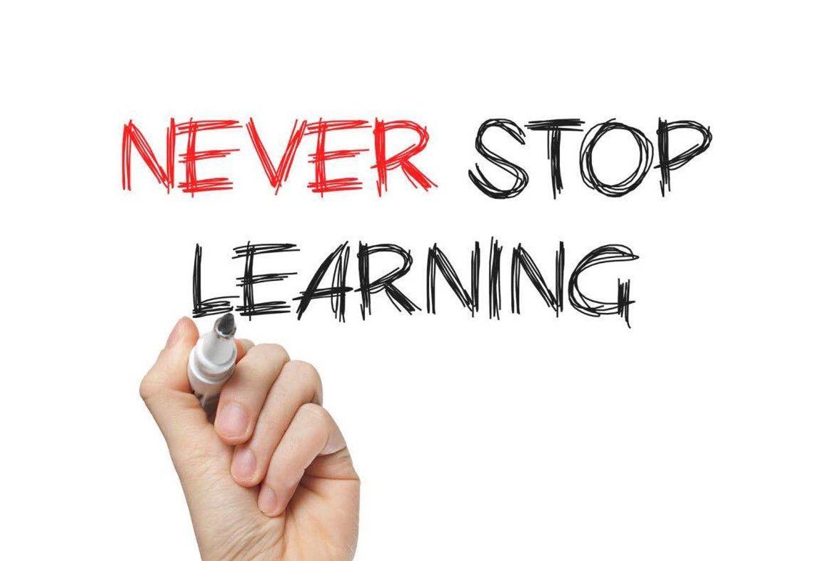 Never stop learning